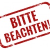 Stempel mit Aufschrift "Bitte beachten"