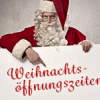 Nikolaus mit Schild auf dem Weihnachtsöffnungszeiten steht